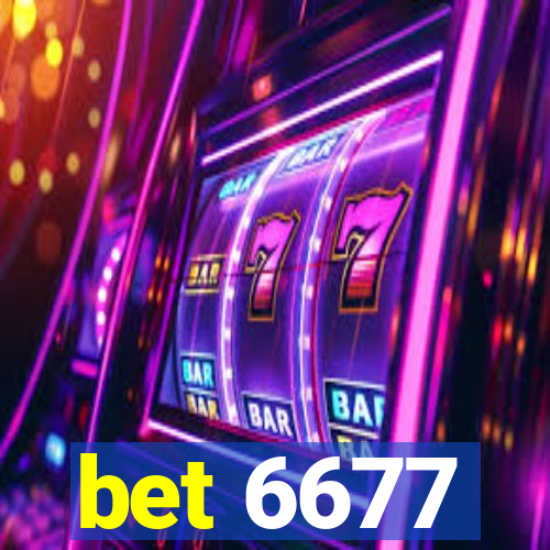 bet 6677